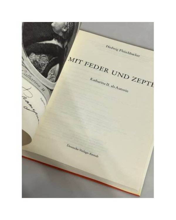Mit Feder und Zepter. Katharina II als Autorin