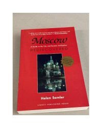 Moscow Rediscovered (English)