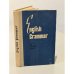Обложка книги «Грамматика английского языка для средней школы. English grammar for secondary school» — Шубин Э.П., Сытель В.В.