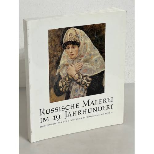 Обложка книги «Russische Malerei im 19.Jahrhundert» — Autor nicht angegeben