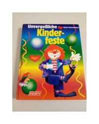 Unvergessliche Kinderfeste