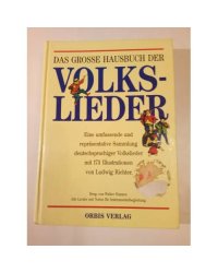 Das große Hausbuch der Volkslieder