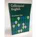Colloquial English