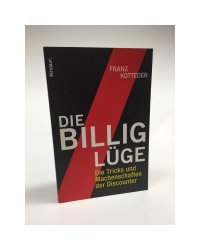 Die Billig-Lüge