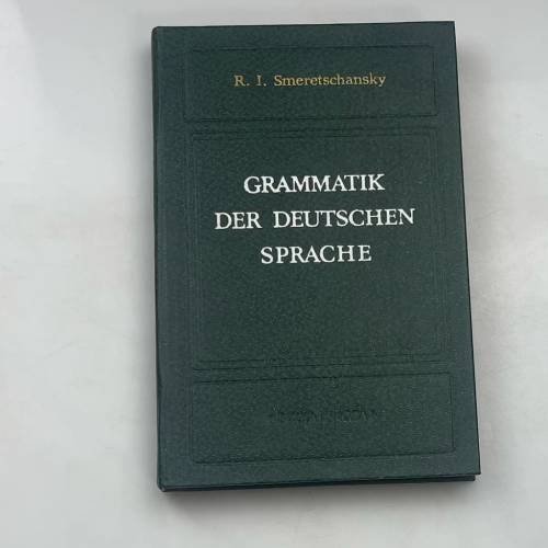 GRAMMATIK DER DEUTSCHEN SPRACHE