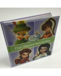 Fairies: Fünf-Minuten Geschichten. Disney 