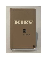 Kiev.Travel Guide