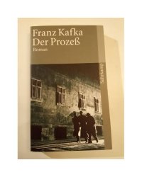 Franz Kafka. Der Prozeß
