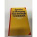 Sprache in Bewegung: Eine deutsche Grammatik