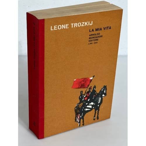 Leone Trozkij. La mia Vita