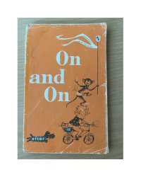 Вперед и вперед / On and on