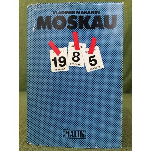 Moskau 1985