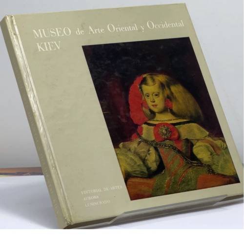 Обложка книги «Киевский музей западного и восточного искусства» — Елена Николаевна Рославец