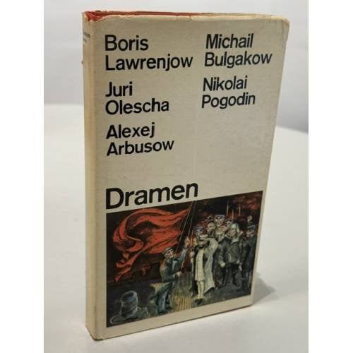 Обложка книги «Sowjetische Dramen» — Boris Lawrenjow · Michail Bulgakow · Juri Olescha · Nikolai Pogodin · Alexej Arbusow