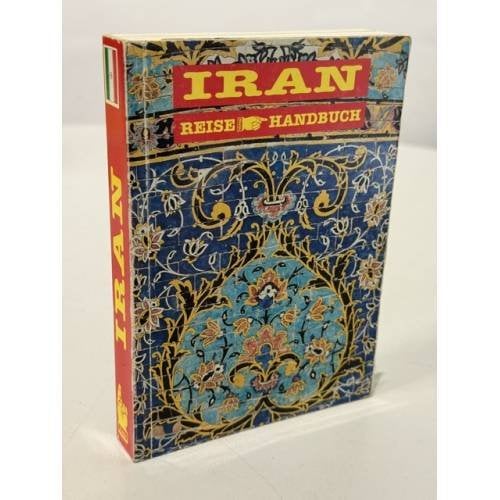 Обложка книги «Iran ReiseHandbuch» — Hans Berger, ISBN 3893922318