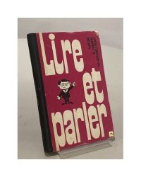 Lire et parler. Читай и говори по-французски