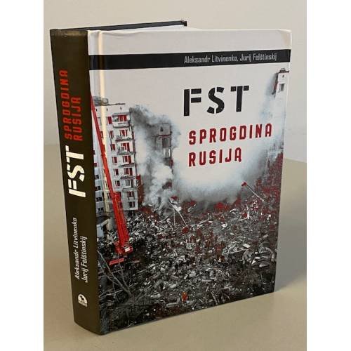 FST sprogdina Rusiją