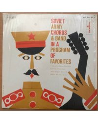 Soviet Army Chorus & Band in a Programm of Favorites, Monitor New York, MFS 520, Vol. I