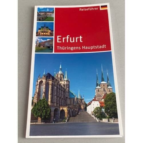 Обложка книги «Erfurt - Thüringens Hauptstadt, Ерфурт - столица Тюрингии» — Autor nicht angegeben
