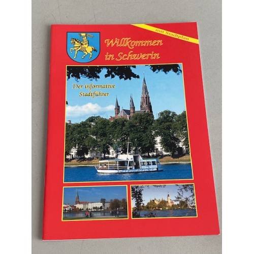 Обложка книги «Willkommen in Schwerin. Der informative Stadtführer.» — Autor nicht angegeben, ISBN 9783932614057