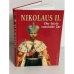 Обложка книги «Nikolaus II. Der letzte russische Zar» — Juri Schelajew, ISBN 9783828902701