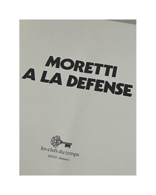 Moretti a la defense