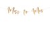 Banner Miss to Mrs, rose gold, 18x76cm