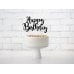 Cake topper Happy Birthday, black, 22.5cm Cake topper Happy Birthday, black, 22.5cm