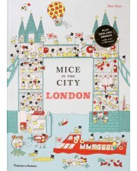 Mice in the City. London