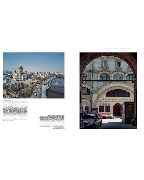 Дополнительное изображение книги «The Power of Past Greatness. Urban Renewal of Historic Centres in European City Centres»