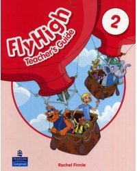 Fly High. Level 2. Teacher's Guide