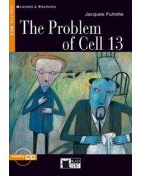 The Problem of Cell 13 (+ Audio CD)