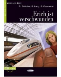 Erich ist verschwunden (+ Audio CD)