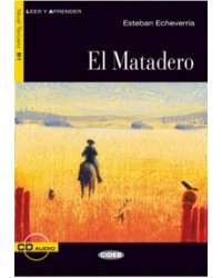 El Matadero (+ Audio CD)