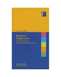 Manieres d'apprendre - Pour des strategies d'apprentissage differenciees