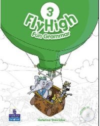 Fly High. Level 3. Fun Grammar (+ Audio CD)