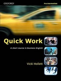 Quick Work: Pre-intermediate level: Student's Book