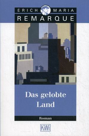 Das gelobte Land. Roman