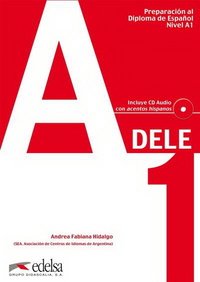 Preparacion Dele A1 (+ Audio CD)