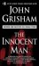 Обложка книги «The Innocent Man: Murder and Injustice in a Small Town» — John Grisham, ISBN 9780440243830