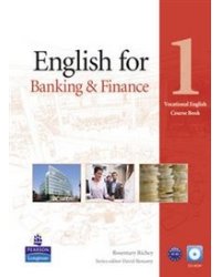 English for Banking &amp; Finance. Level 1. Coursebook (+ CD-ROM)