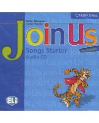Audio CD. Join Us for English. Songs. Starter