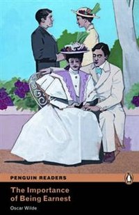 The Importance of Being Earnest (+ Audio CD)