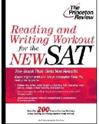 Reading and Writing. Workout for the SAT