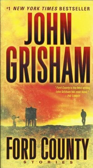 Обложка книги «Ford County. Stories» — Grisham John, ISBN 9780440246213