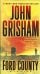 Обложка книги «Ford County. Stories» — Grisham John, ISBN 9780440246213