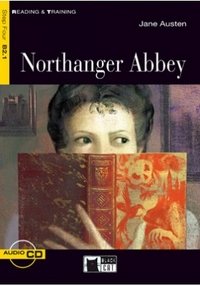 Обложка книги «Northanger Abbey (+ Audio CD)» — Jane Austen, ISBN 9788853008114