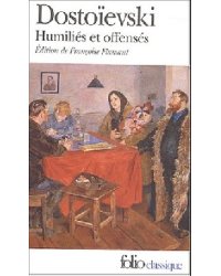 Humilies et offenses