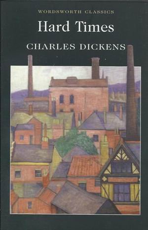 Обложка книги «Hard Times» — Dickens Charles, ISBN 9781853262326