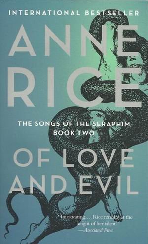Of Love and Evil